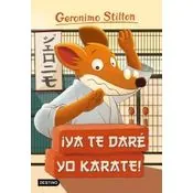 geronimo stilton 37 ya te dare yo karate